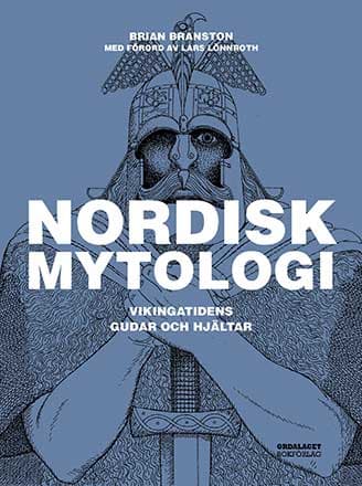 Nordisk mytologi - Vikingatidens gudar och hjältar