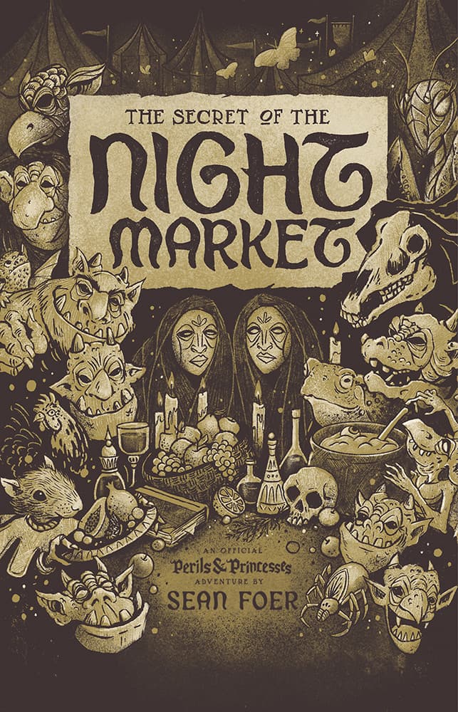 Perils & Princesses: The Secret of the Night Market