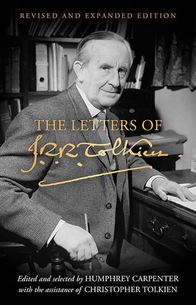 The Letters of J R R Tolkien