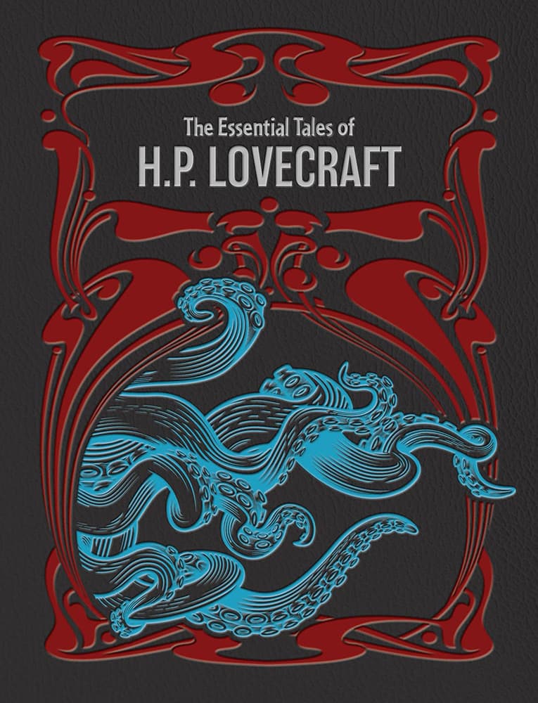 The Essential Tales of H. P. Lovecraft