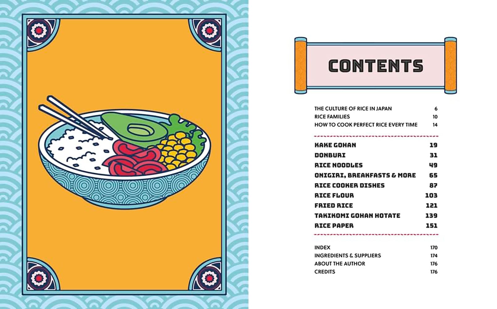 Rice - 80 Easy Rice Recipes, From Mochi to Miso and Sushi to Sake
