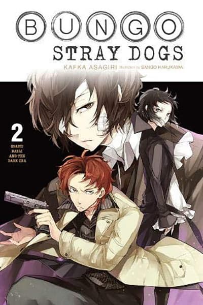 Bungo Stray Dogs Light Novel 2: Osamu Dazai and the Dark Era