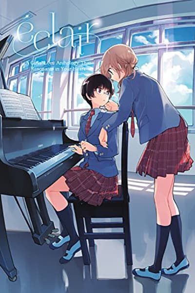 Eclair: Anata Ni Hibiku Yuri Anthology
