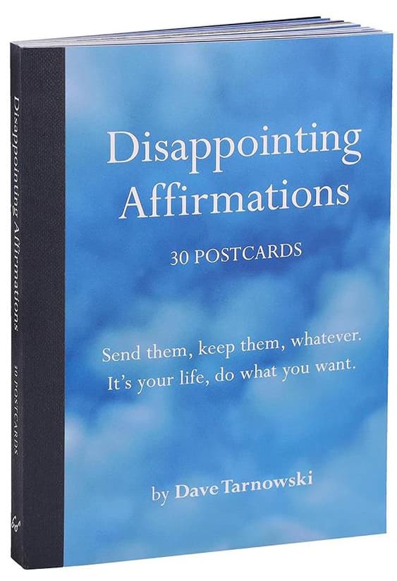 Disappointing Affirmations - 30 Postcards