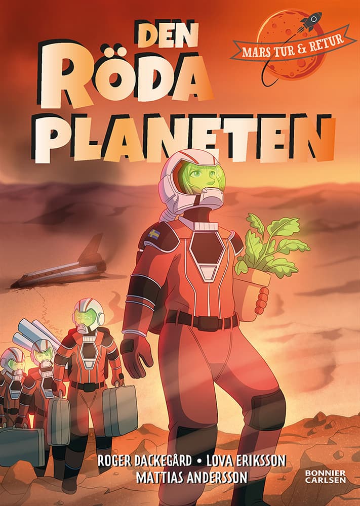 Mars tur och retur: Den röda planeten