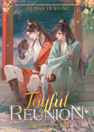Joyful Reunion (Novel) Vol 5