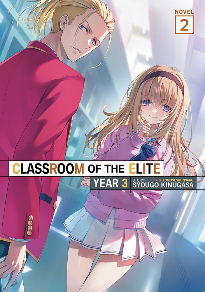 Classroom of the Elite Light Novel Year 3 Vol 2