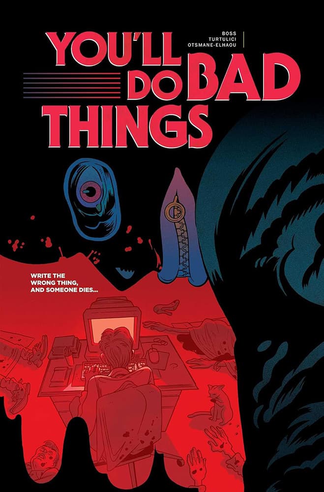 You'll Do Bad Things