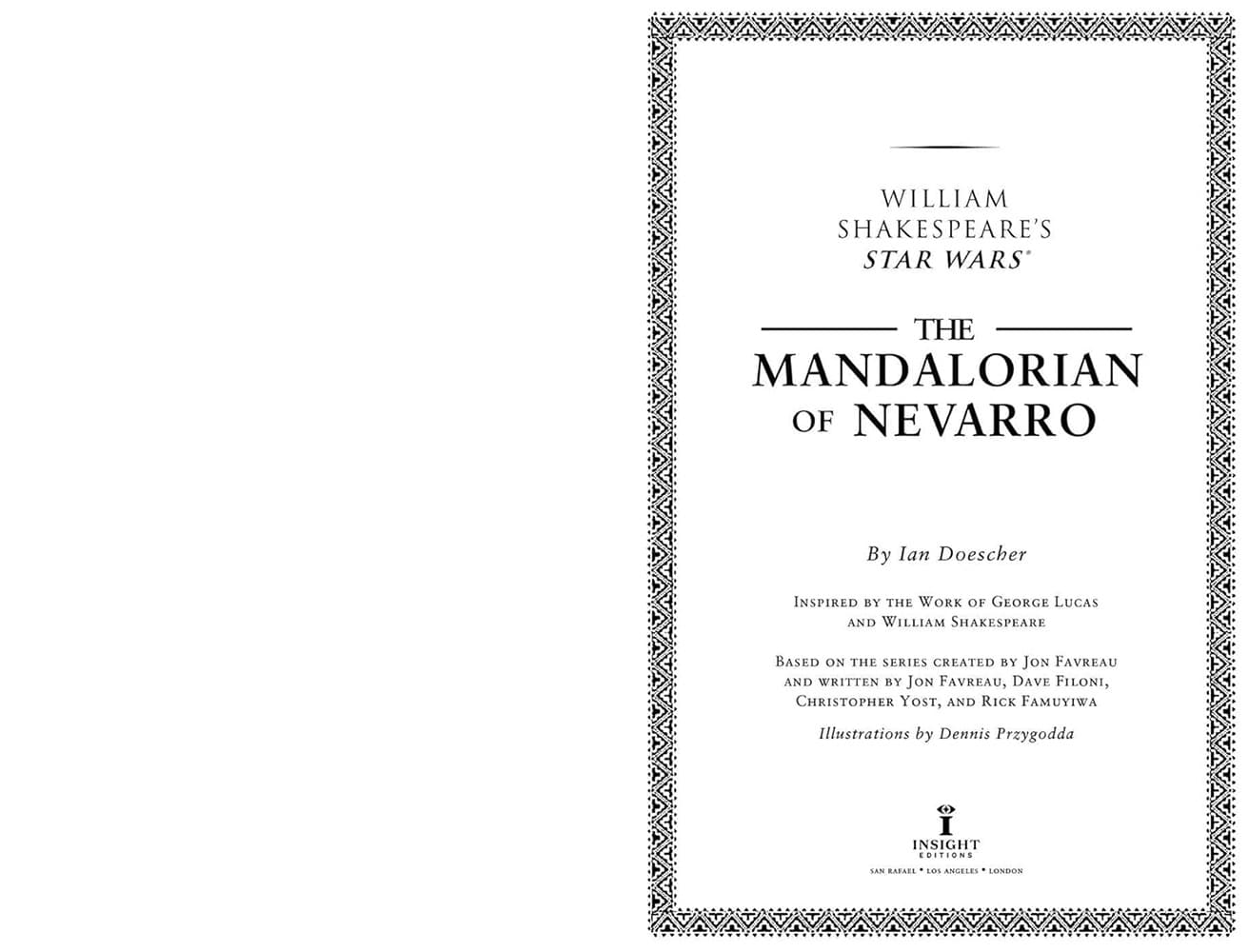 William Shakespeare’s Star Wars The Mandalorian of Nevarro I