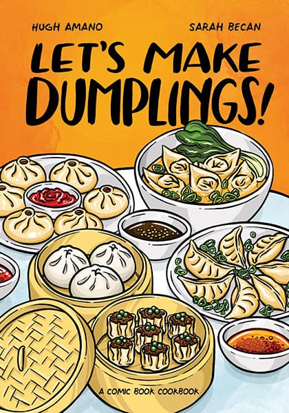 Let's Make Dumplings! A Comic Book Cookbook