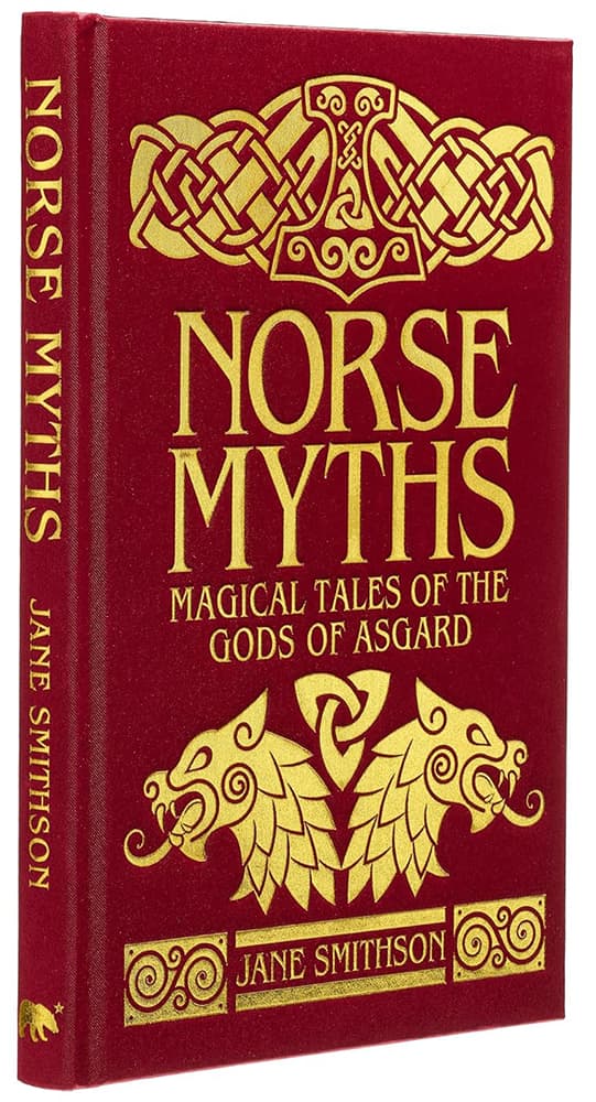 Norse Myths - Magical Tales of the Gods of Asgard