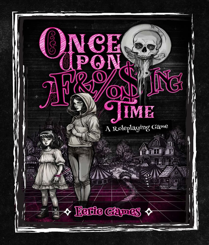 Once Upon a F&%$ing Time
