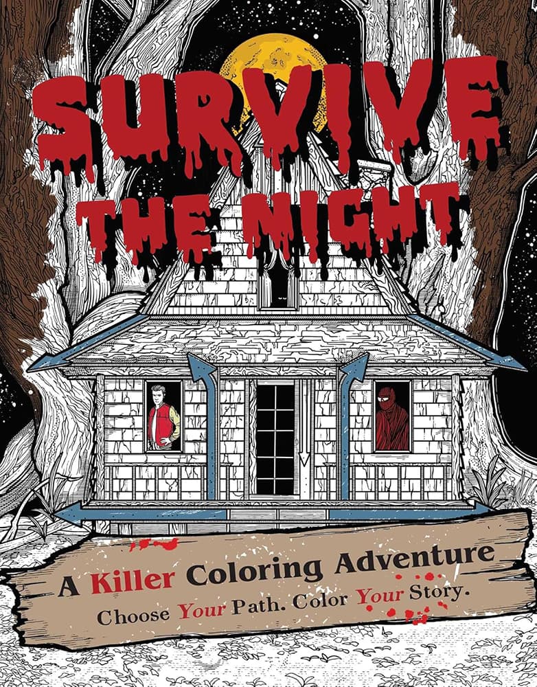 Survive the Night A Killer Coloring Adventure