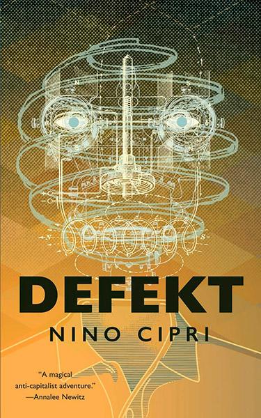 Defekt - Nino Cipri | Science Fiction Bokhandeln