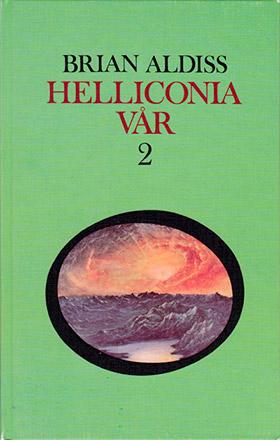 Helliconia vår, del 2 Helliconia vår, del 2
