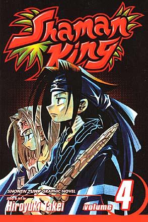 Shaman King Vol 4: The Over Soul