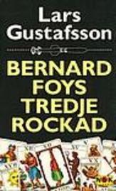 Bernard Foys tredje rockad