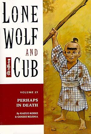 Lone Wolf and Cub Vol 25: Perhaps in Death