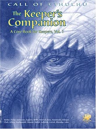 The Keepers Companion: A Core Book for Keepers Vol 1