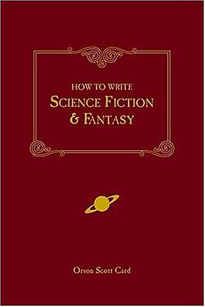 How to Write Science Fiction and Fantasy
