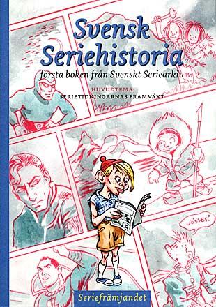 Svensk seriehistoria 1: första boken