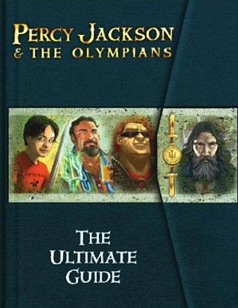 Percy Jackson & The Olympians The Ultimate Guide