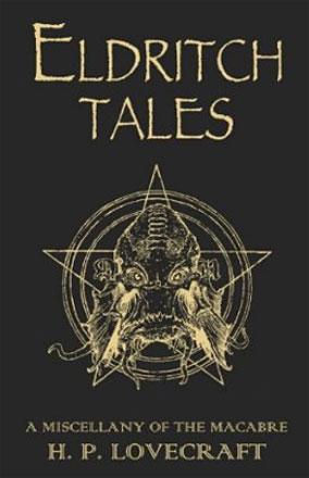 Eldritch Tales Eldritch Tales
