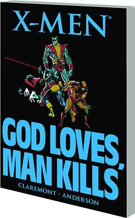 X-Men: God Loves, Man Kills