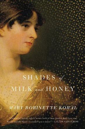 Shades of Milk and Honey