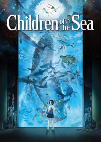 Children of the Sea Children of the Sea