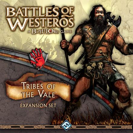 Battles of Westeros - Tribes of the Vale Battles of Westeros - Tribes of the Vale