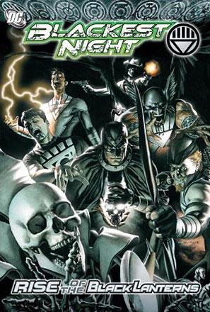 Blackest Night: Rise of the Black Lanterns Blackest Night: Rise of the Black Lanterns