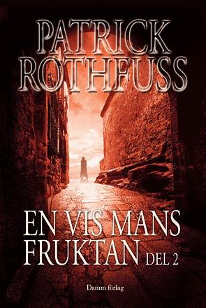 En vis mans fruktan del 2