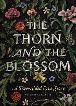 The Thorn and the Blossom: A Two-Sided Love Story The Thorn and the Blossom: A Two-Sided Love Story
