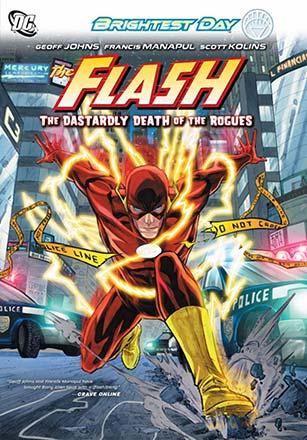 The Flash: The Dastardly Death of the Rogues