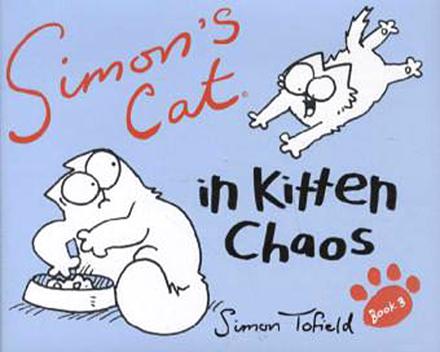 Simon's Cat in Kitten Chaos