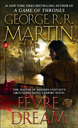 Fevre Dream Fevre Dream