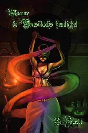 Madame de Brasillachs hemlighet Madame de Brasillachs hemlighet