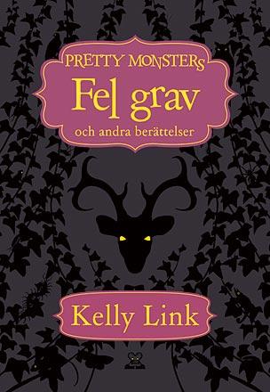 Fel grav och andra berättelser Fel grav och andra berättelser