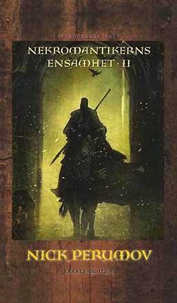 Nekromantikerns ensamhet del 2 Nekromantikerns ensamhet del 2
