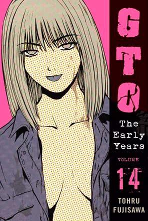 GTO The Early Years Shonan Junai-Gumi Vol 14 GTO The Early Years Shonan Junai-Gumi Vol 14