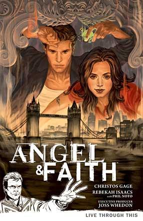 Angel & Faith: Live Through This