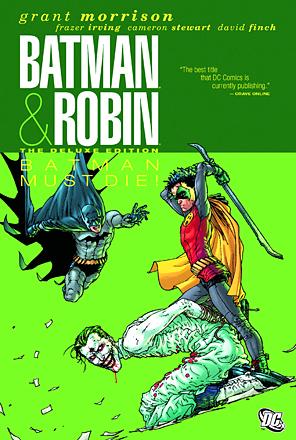 Batman and Robin Vol 3: Batman Must Die Batman and Robin Vol 3: Batman Must Die