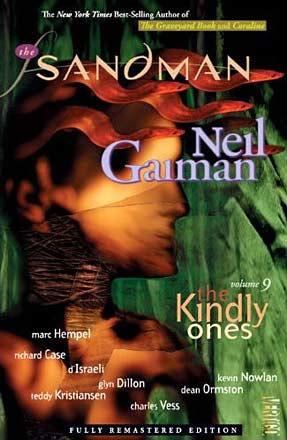 The Sandman Vol 9: The Kindly Ones