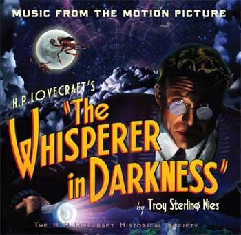 The Whisperer in Darkness Soundtrack CD