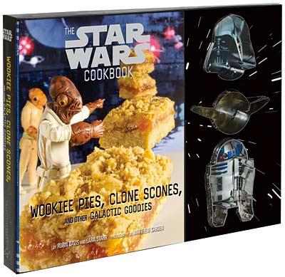 Star Wars Cookbook: Wookiee Pies, Clone Scones & Other Goodies