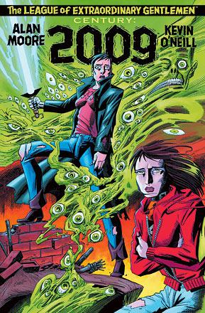 League of Extraordinary Gentlemen Book 3: Century No 3: 2009