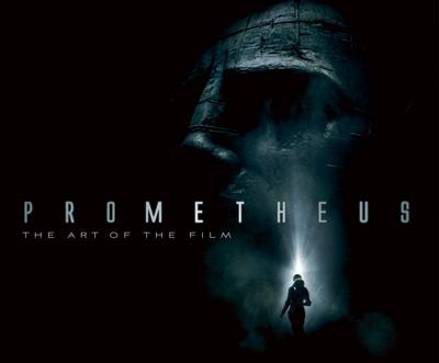 Prometheus: The Art of the Film