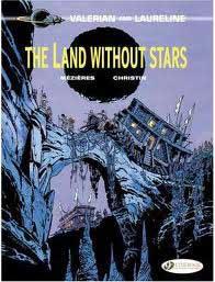 Valerian and Laureline 3: The Land Without Stars