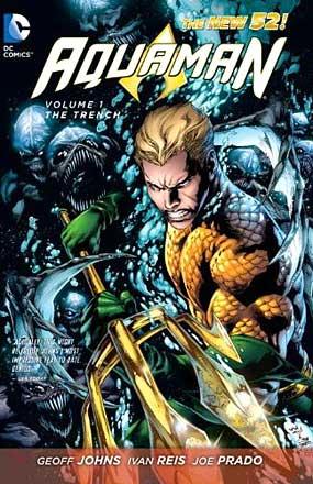 Aquaman Vol 1: The Trench